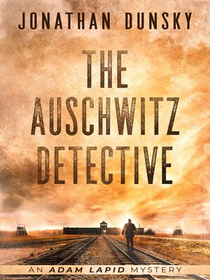 cover image of The Auschwitz Detective